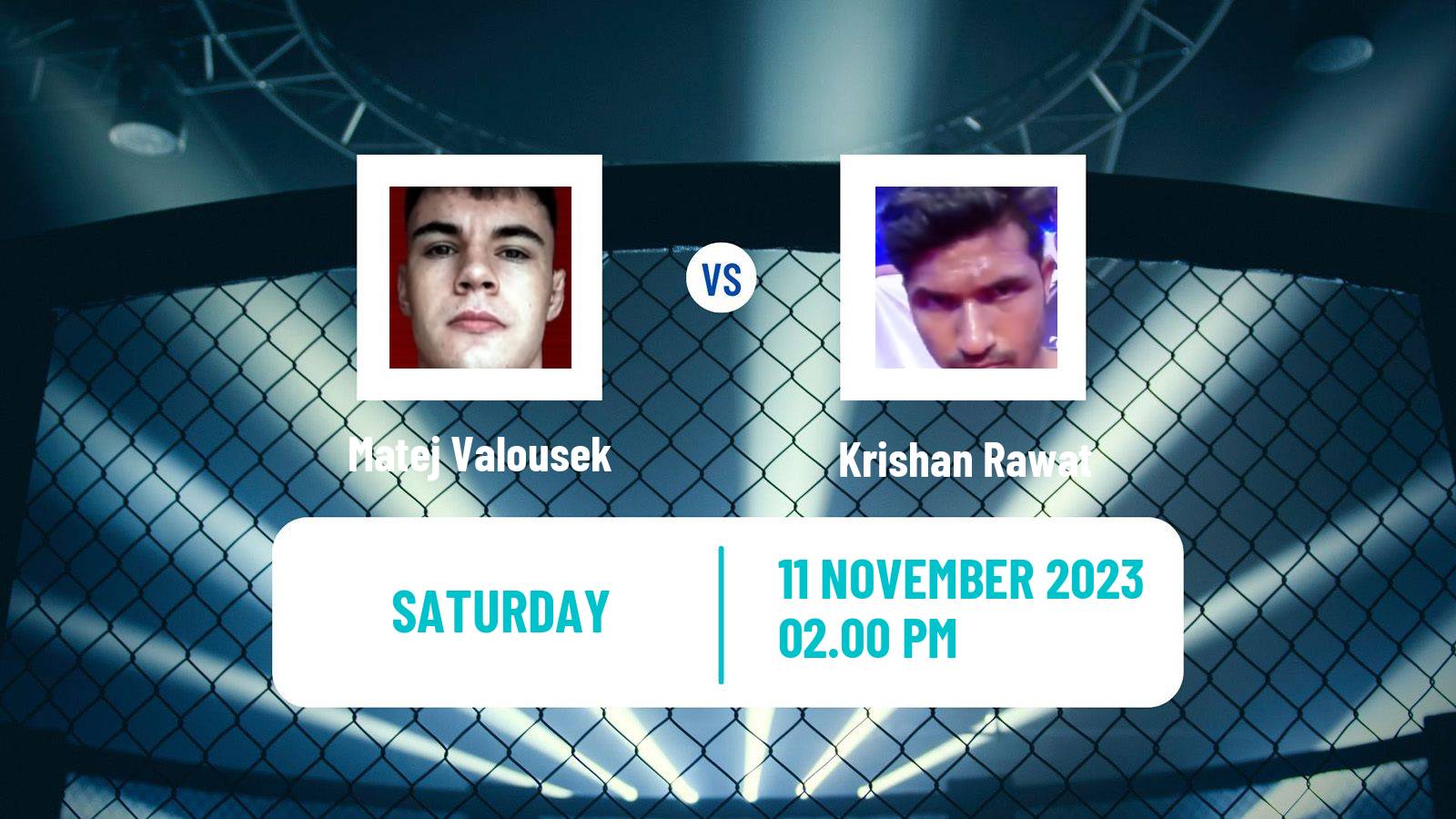 MMA Featherweight Rfa Men Matej Valousek - Krishan Rawat