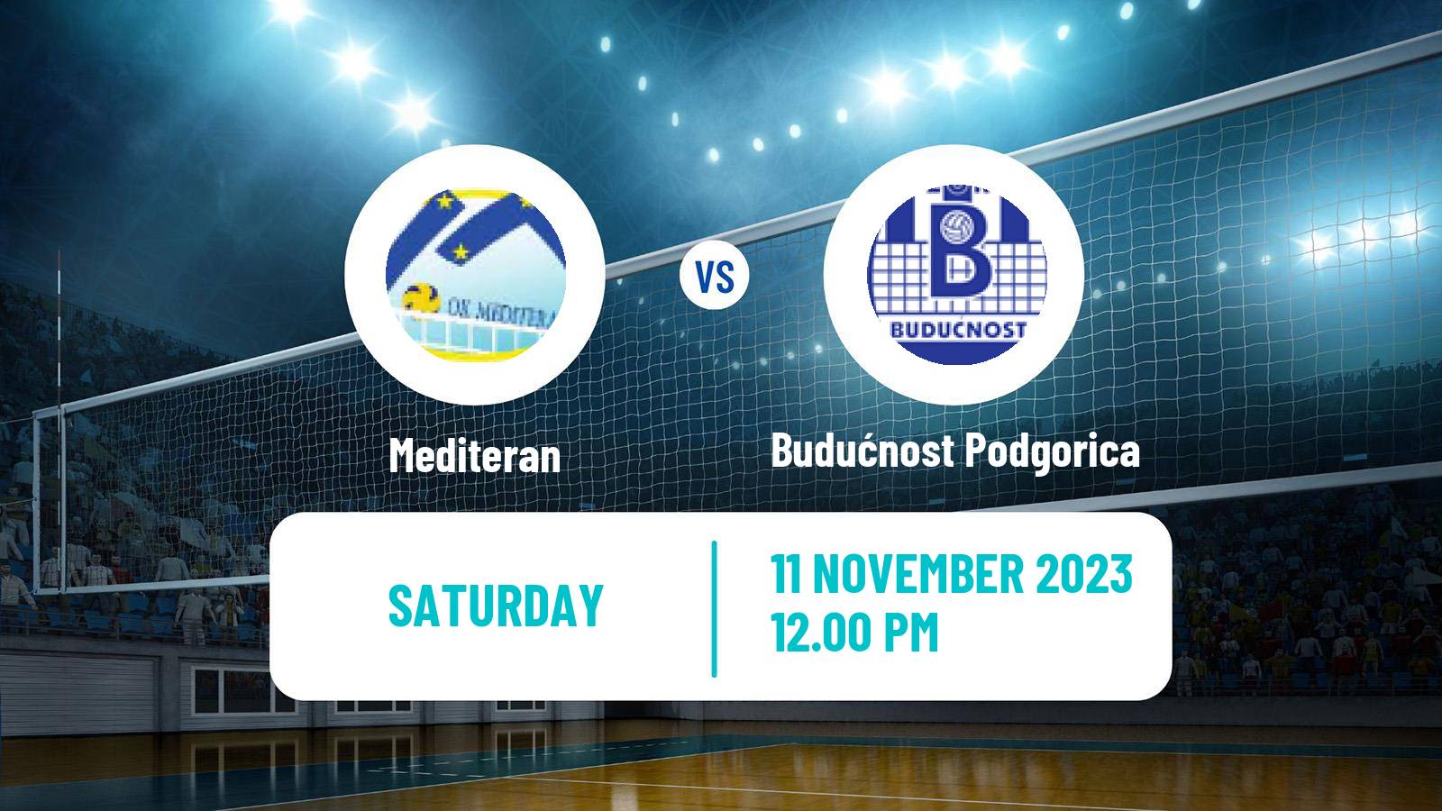 Volleyball Montenegrin Superliga Volleyball Women Mediteran - Budućnost Podgorica