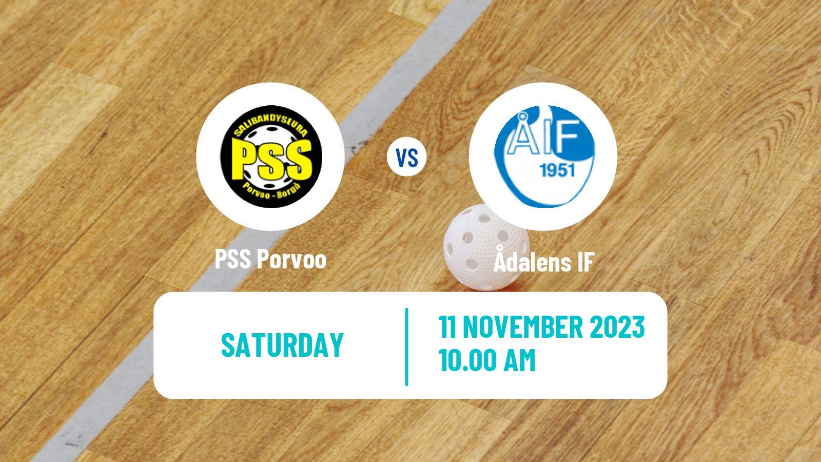Floorball Finnish F-Liiga Women PSS Porvoo - Ådalens IF