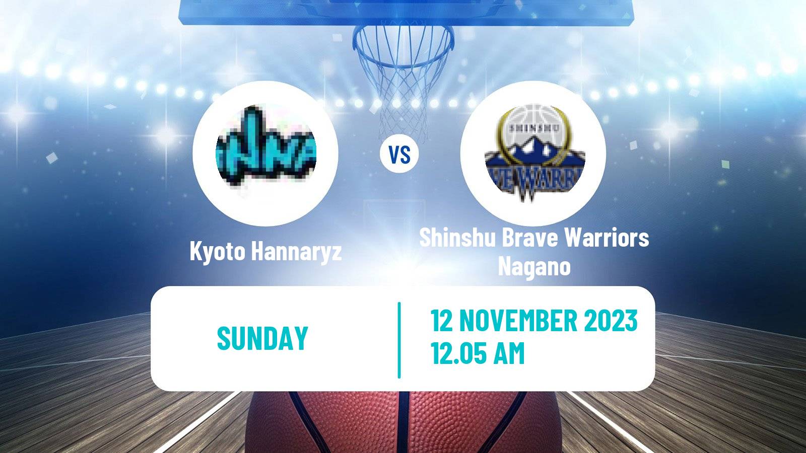 Basketball BJ League Kyoto Hannaryz - Shinshu Brave Warriors Nagano