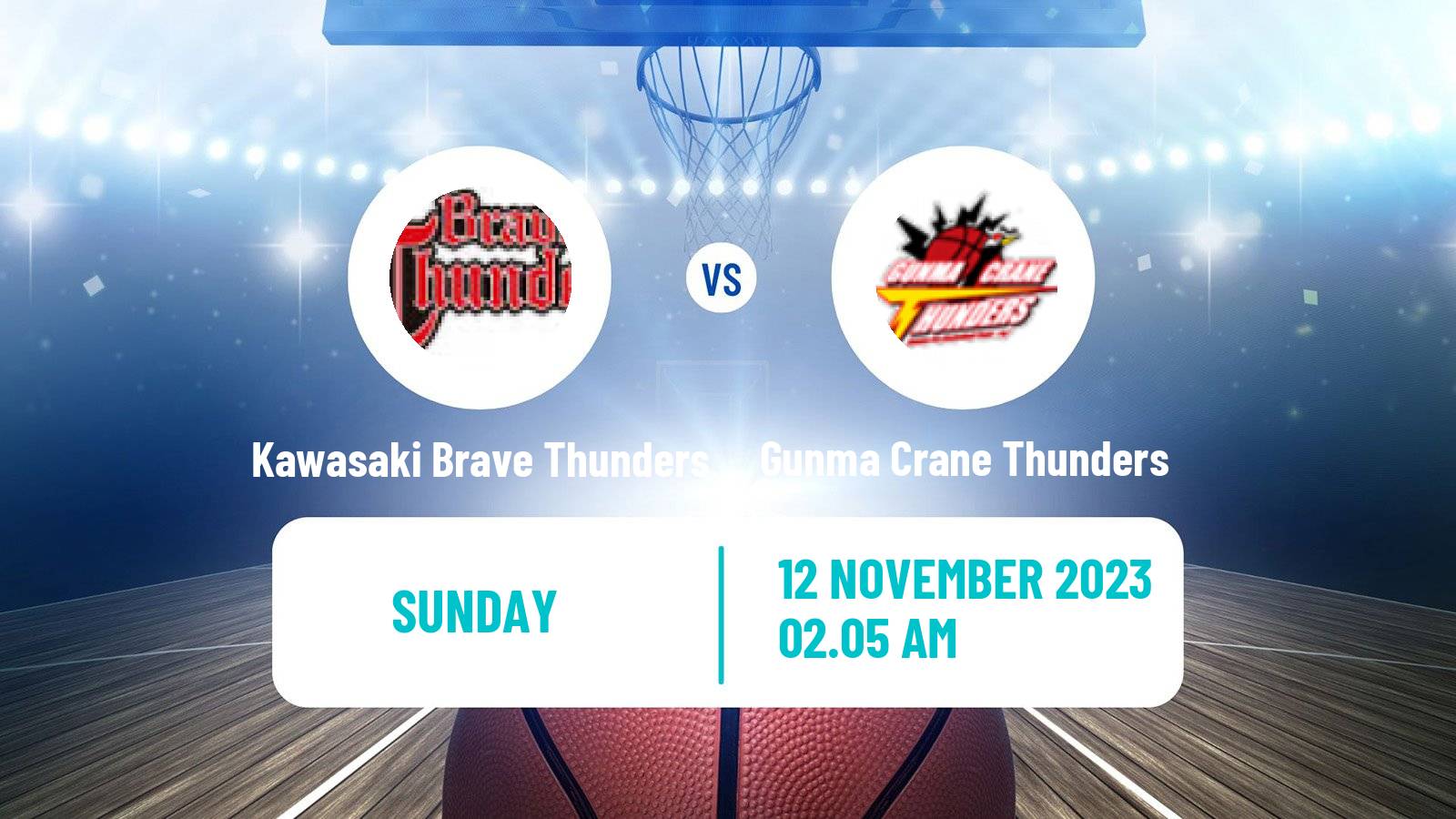 Basketball BJ League Kawasaki Brave Thunders - Gunma Crane Thunders