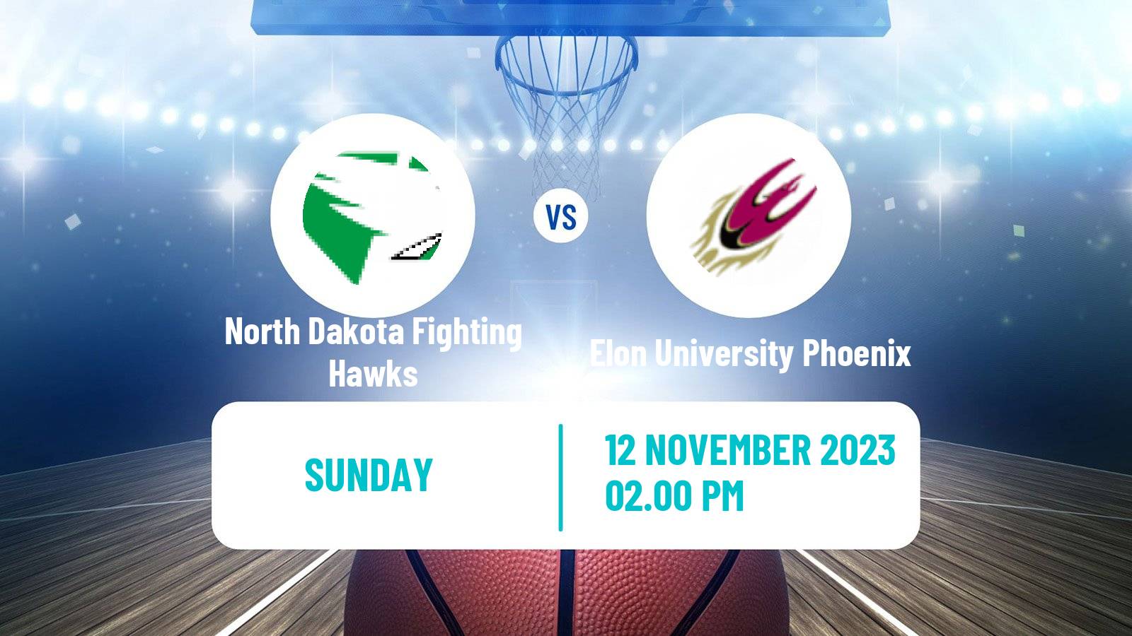 Basketball NCAA College Basketball North Dakota Fighting Hawks - Elon University Phoenix