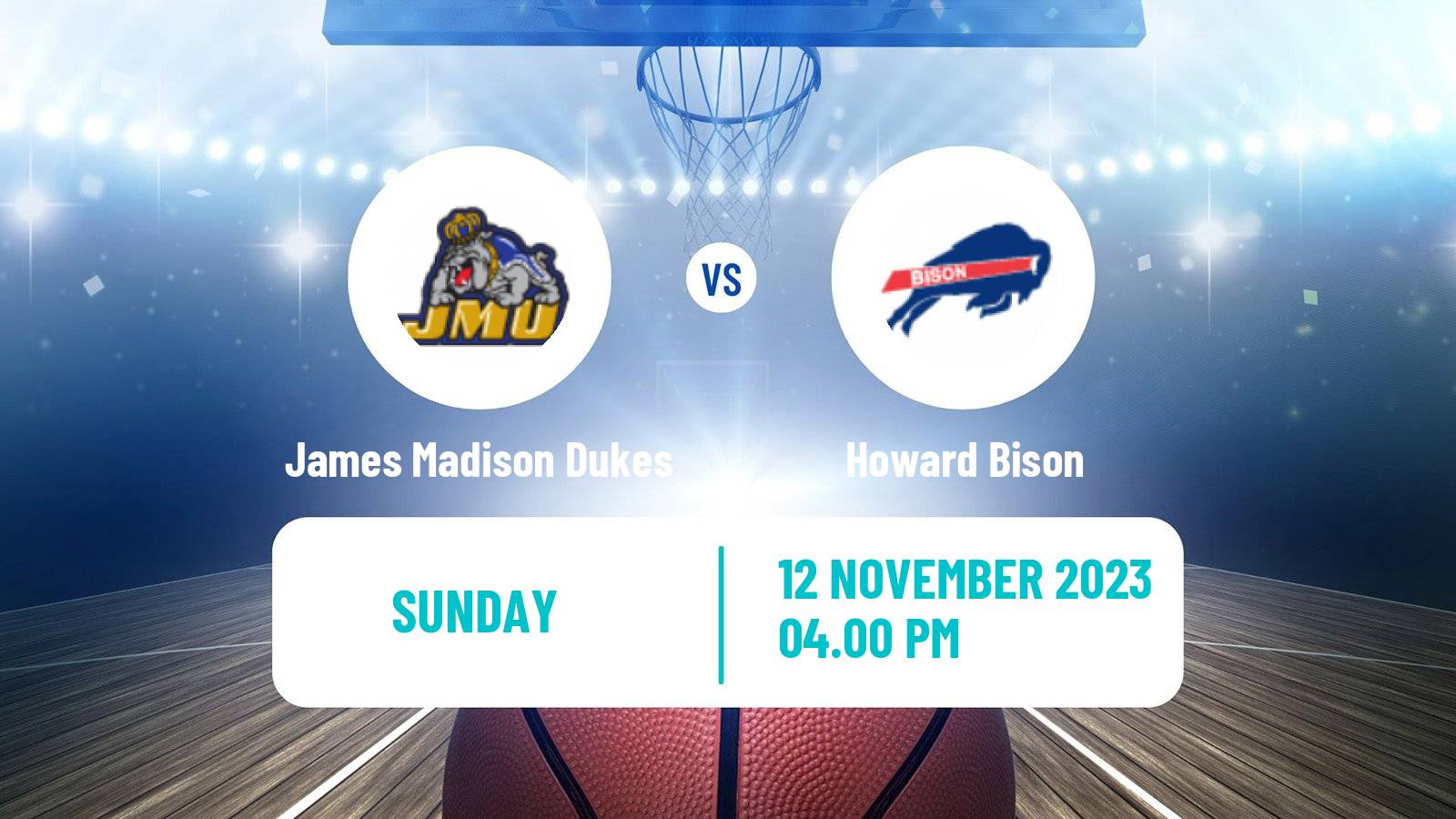 Basketball NCAA College Basketball James Madison Dukes - Howard Bison