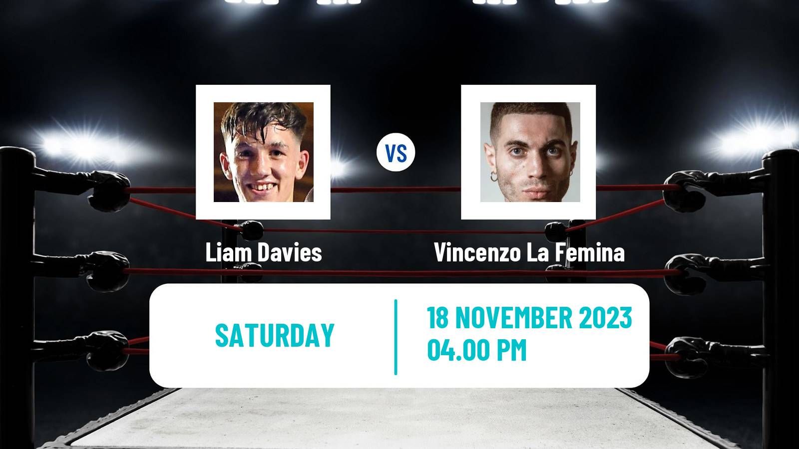 Boxing Super Bantamweight EBU European Title Men Liam Davies - Vincenzo La Femina