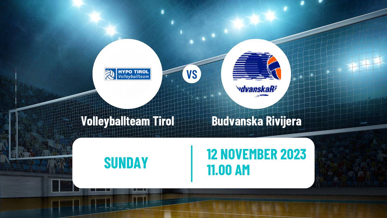 Volleyball CEV Champions League Volleyballteam Tirol - Budvanska Rivijera