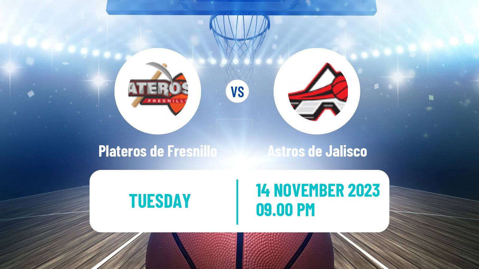 Basketball Mexican LNBP Plateros de Fresnillo - Astros de Jalisco