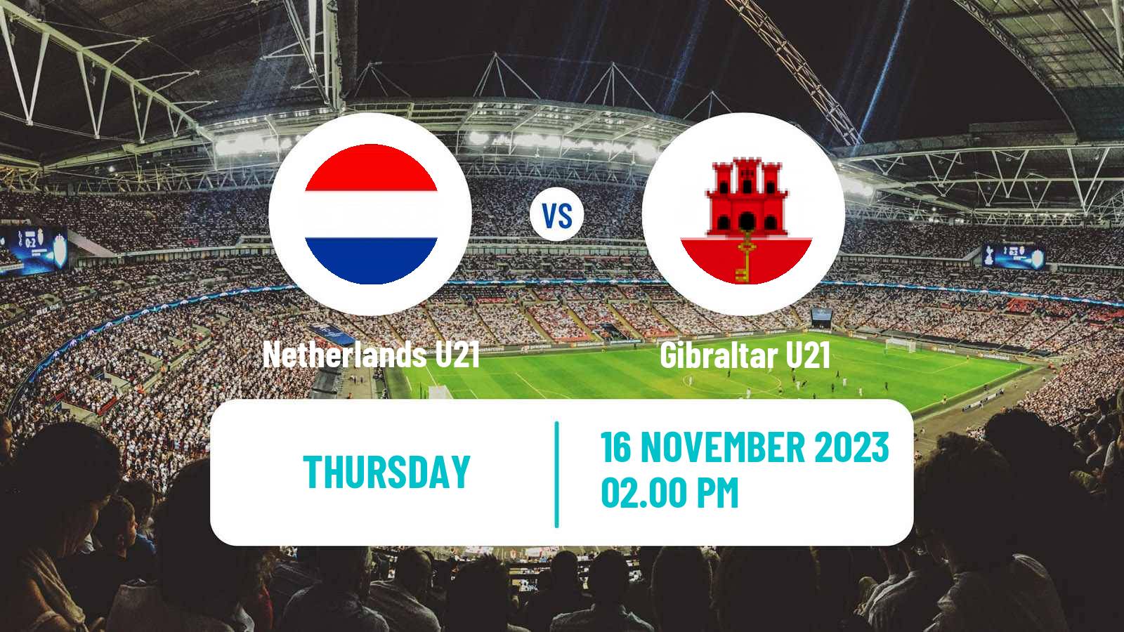 Soccer UEFA Euro U21 Netherlands U21 - Gibraltar U21