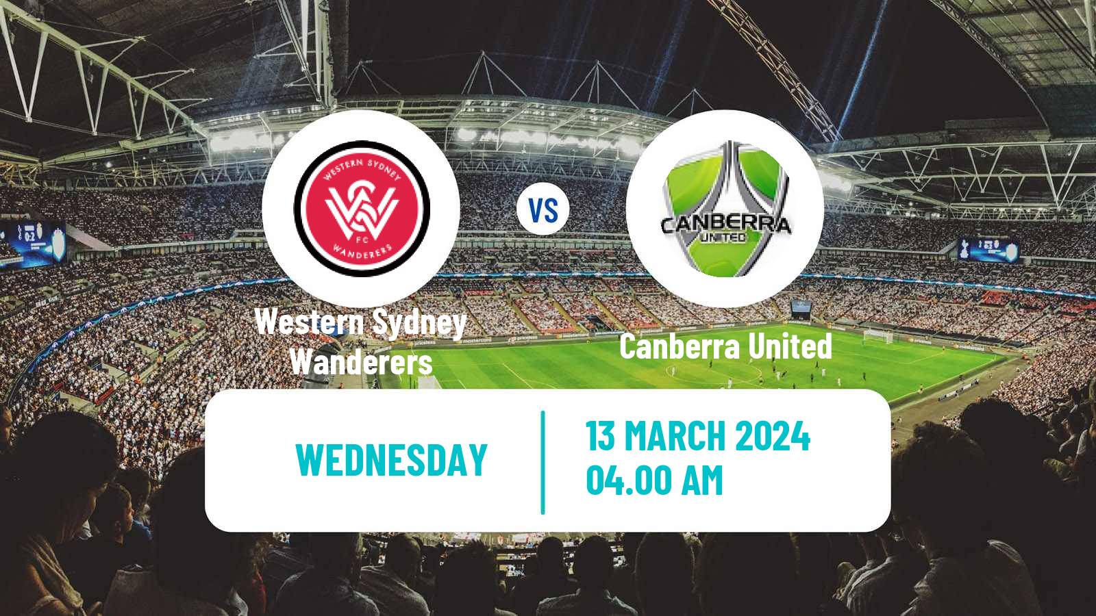 Soccer Australian A-League Women Western Sydney Wanderers - Canberra United