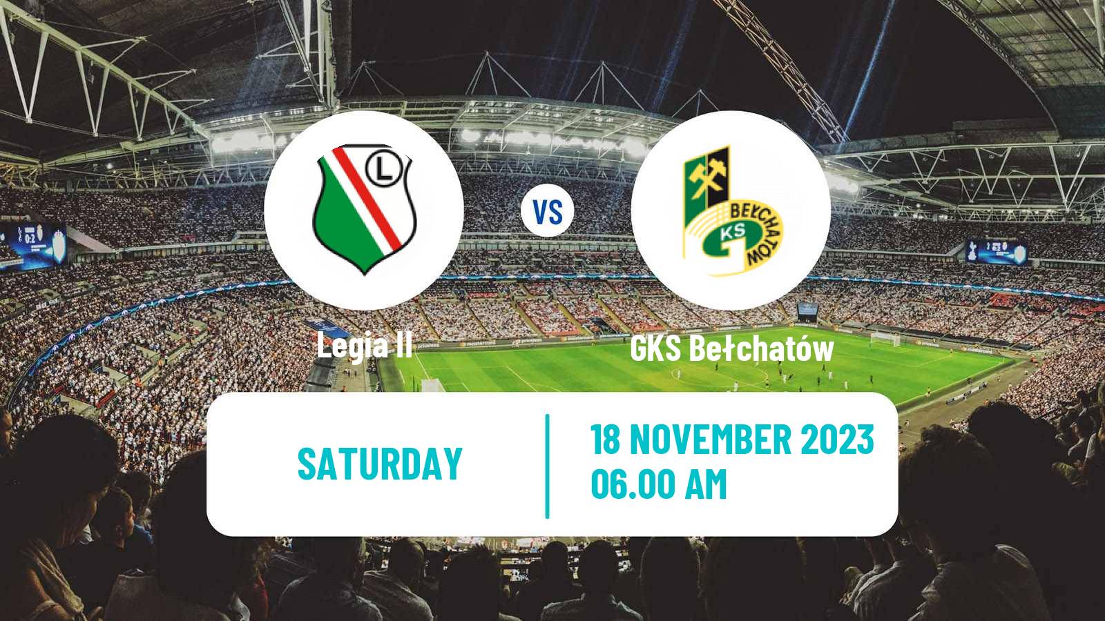 Soccer Polish Division 3 - Group I Legia II - GKS Bełchatów