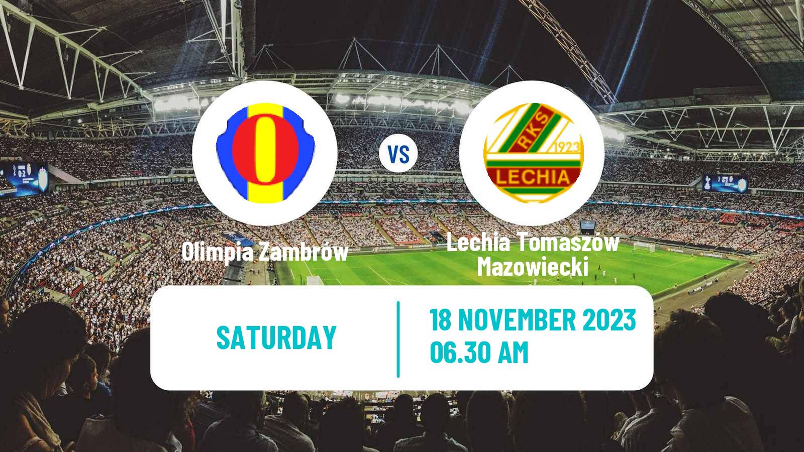 Soccer Polish Division 3 - Group I Olimpia Zambrów - Lechia Tomaszów Mazowiecki