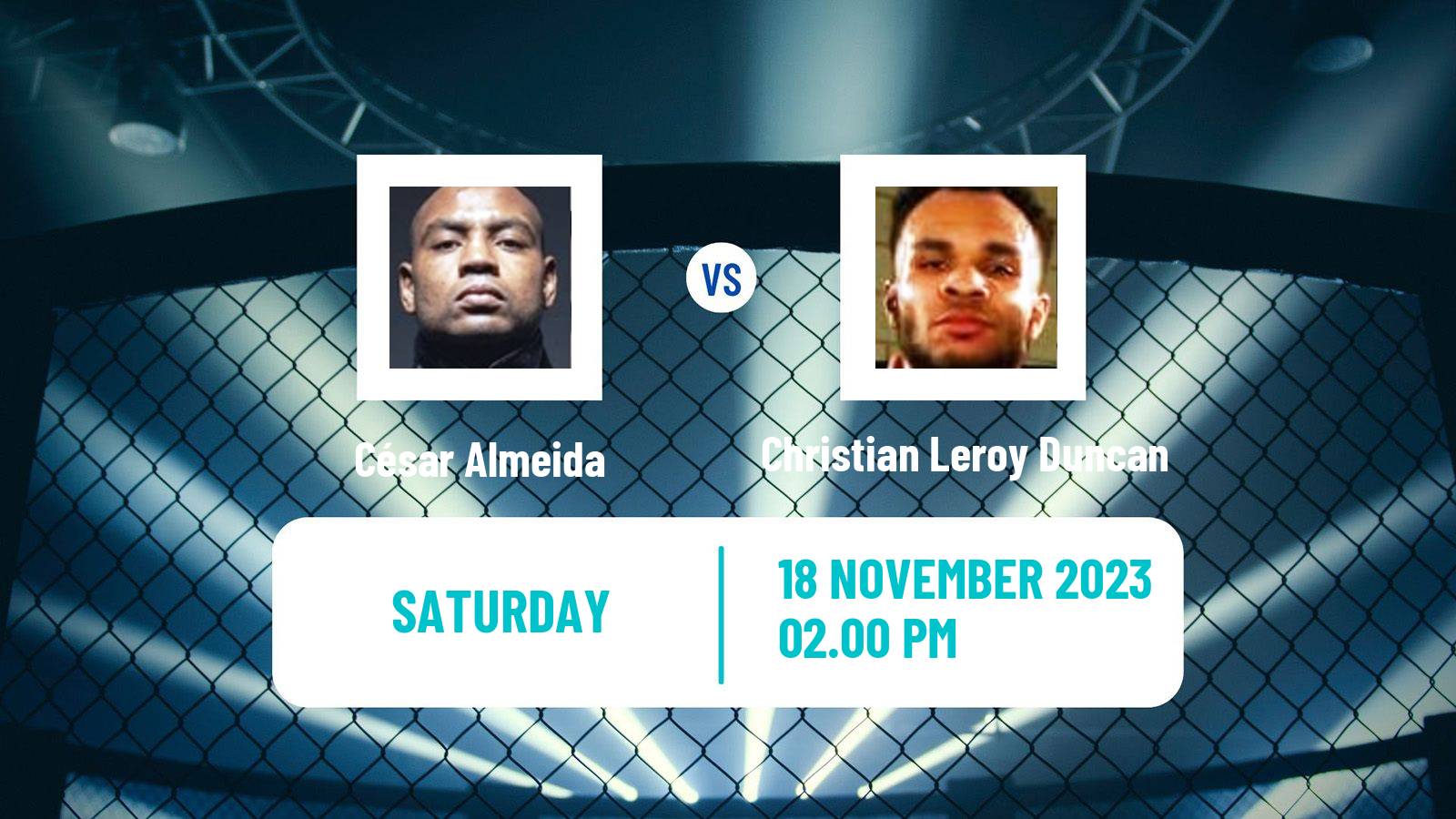 MMA Middleweight UFC Men César Almeida - Christian Leroy Duncan
