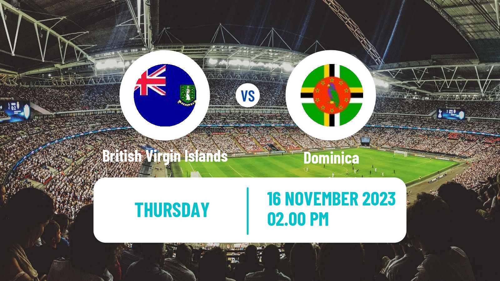 Soccer CONCACAF Nations League British Virgin Islands - Dominica