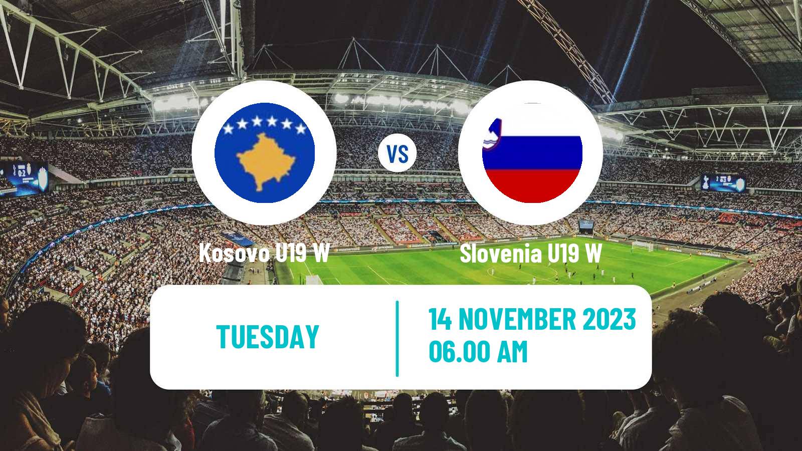 Soccer UEFA Euro U19 Women Kosovo U19 W - Slovenia U19 W