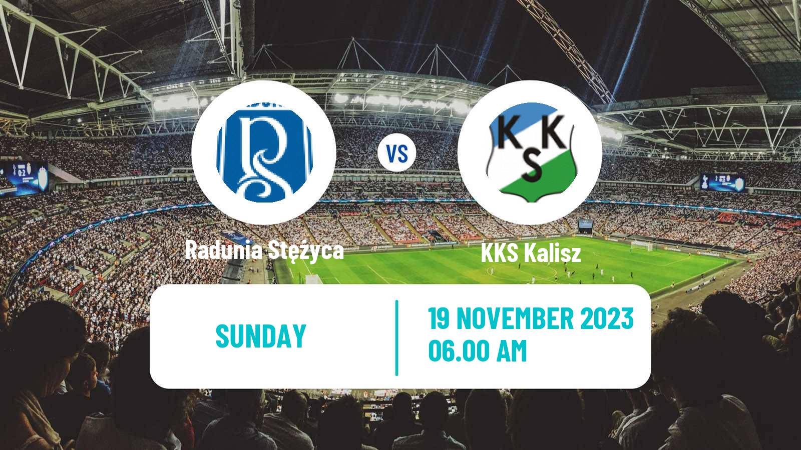 Soccer Polish Division 2 Radunia Stężyca - KKS Kalisz