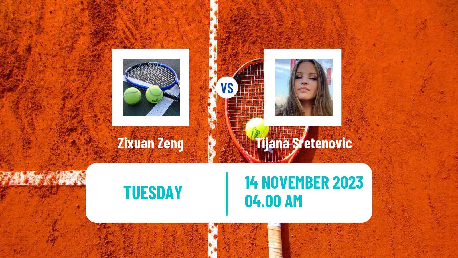 Tennis ITF W15 Monastir 40 Women 2023 Zixuan Zeng - Tijana Sretenovic
