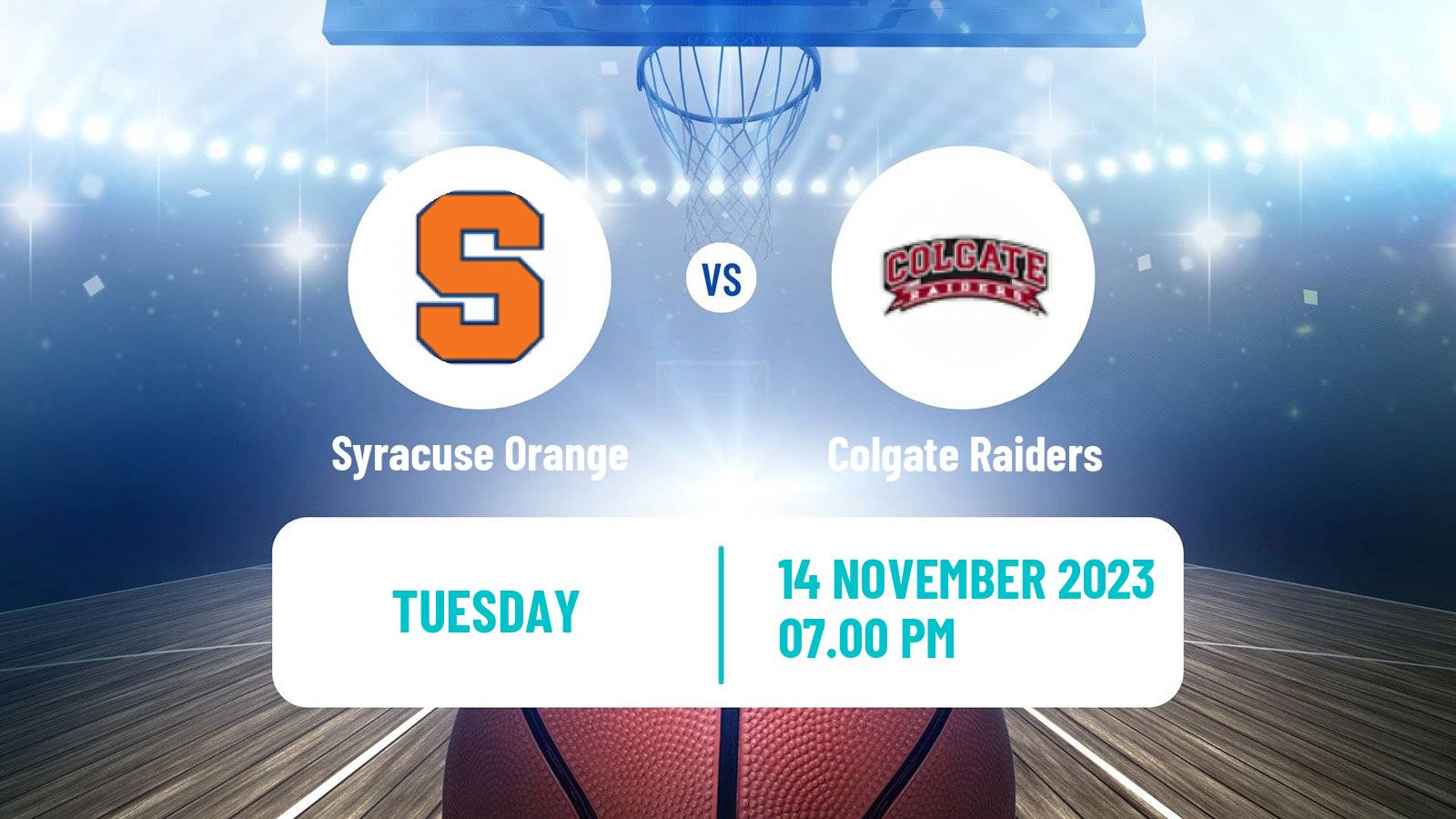 Basketball NCAA College Basketball Syracuse Orange - Colgate Raiders