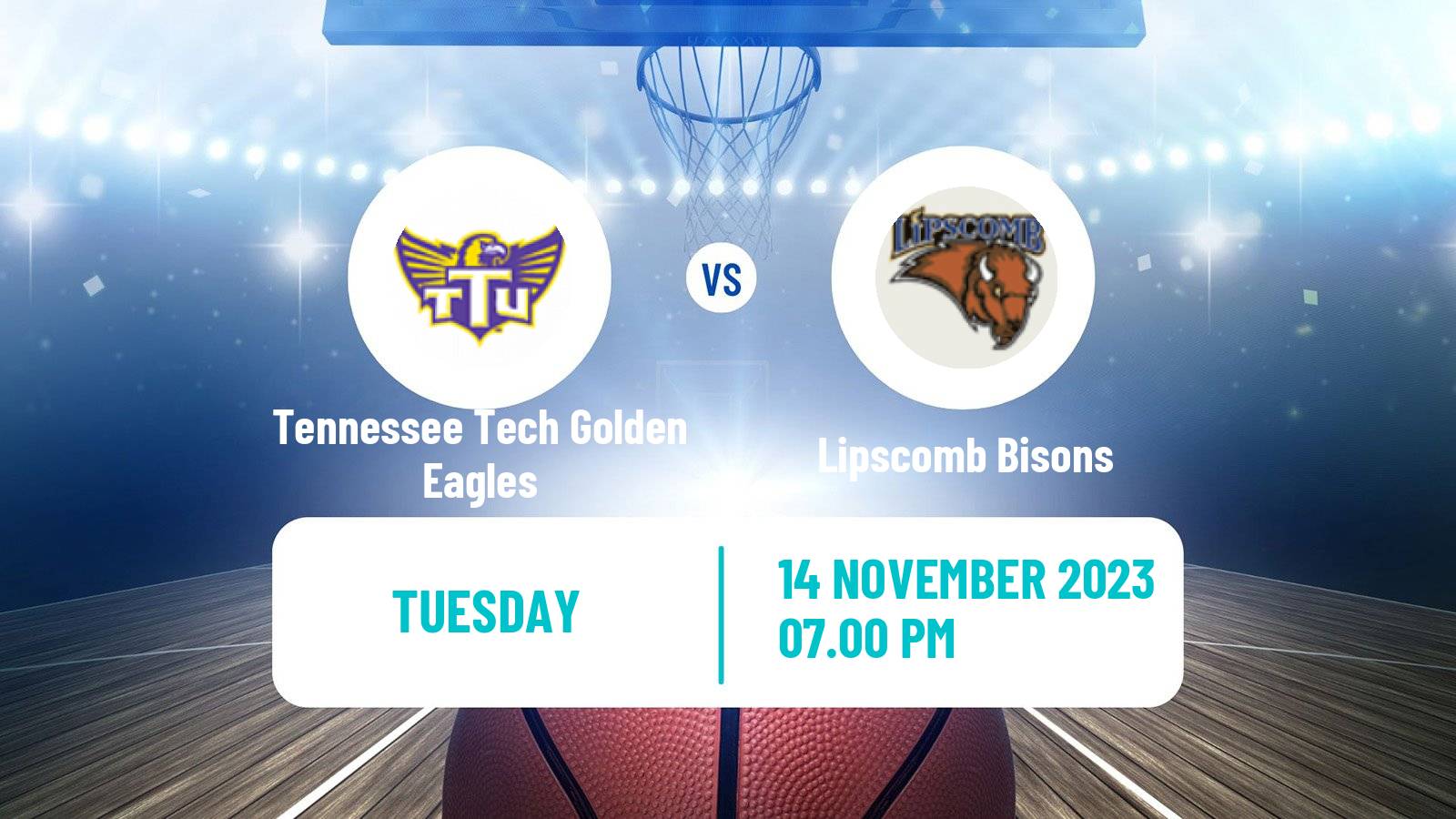 Basketball NCAA College Basketball Tennessee Tech Golden Eagles - Lipscomb Bisons