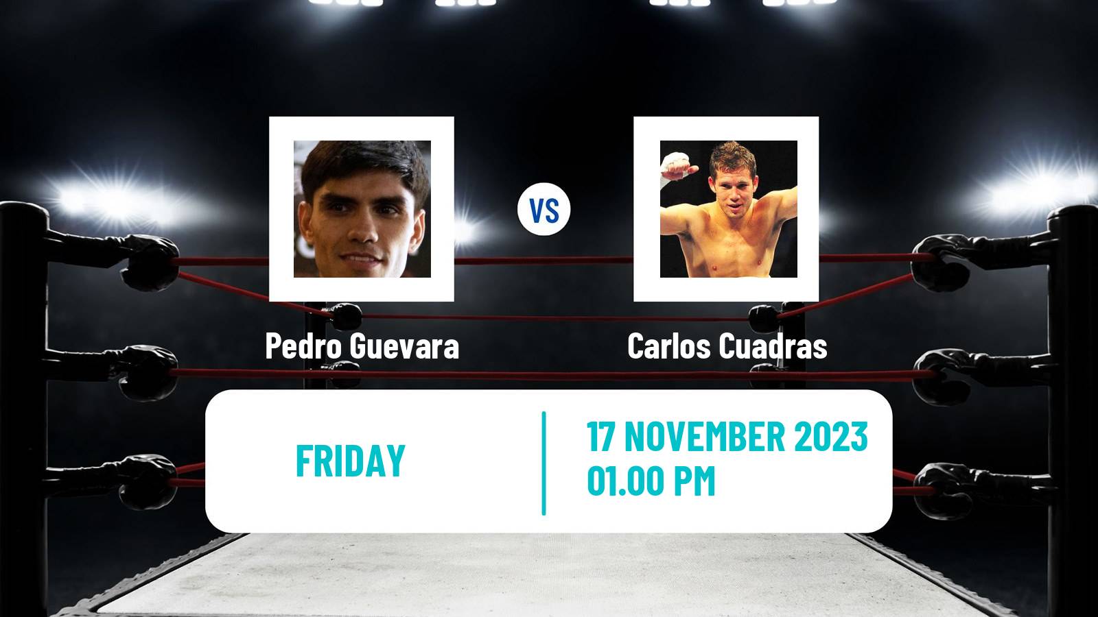 Boxing Super Flyweight WBC Title Men Pedro Guevara - Carlos Cuadras