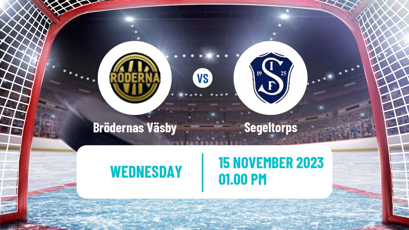 Hockey Swedish HockeyEttan Ostra Brödernas Väsby - Segeltorps