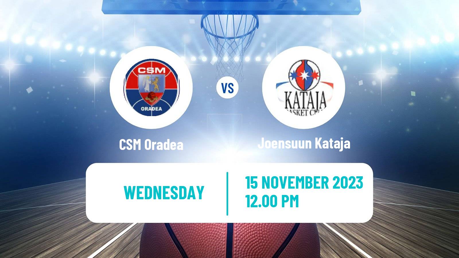 Basketball FIBA Europe Cup CSM Oradea - Joensuun Kataja