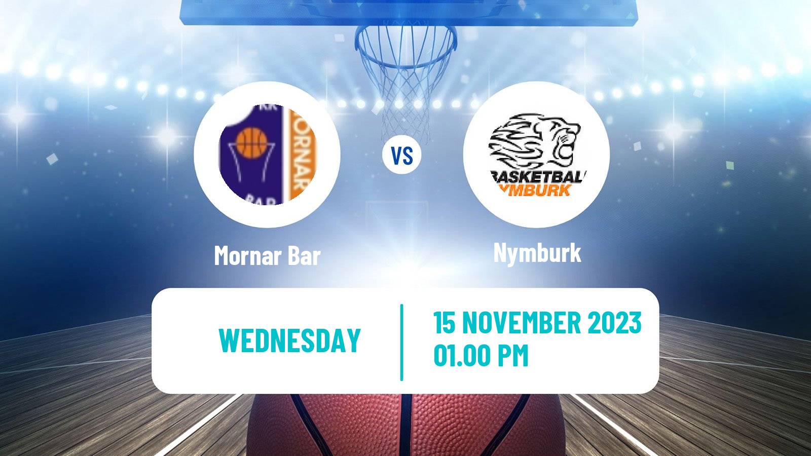 Basketball FIBA Europe Cup Mornar Bar - Nymburk