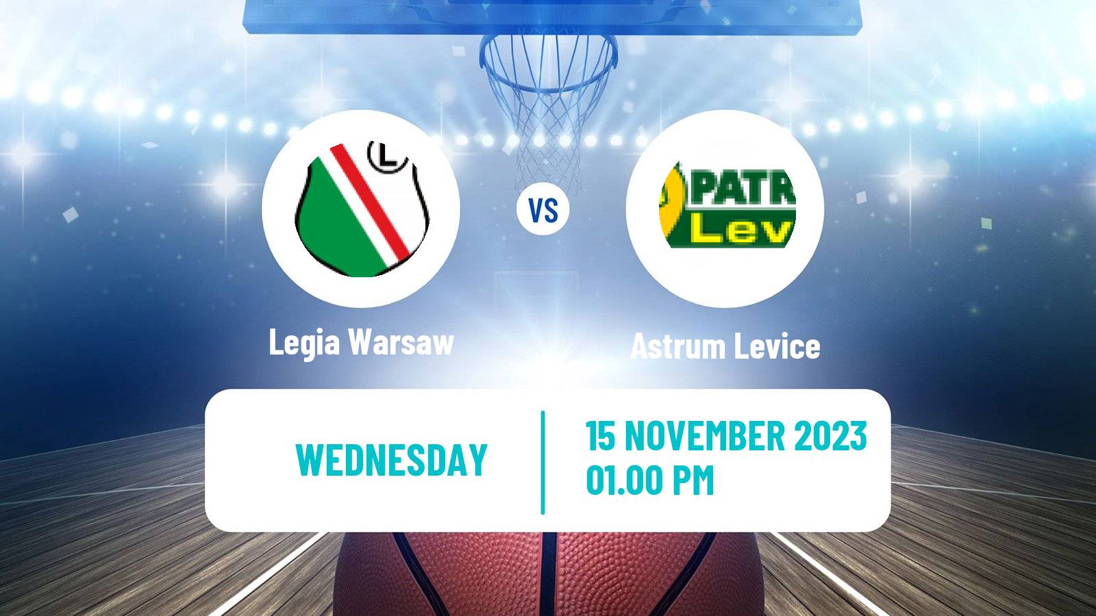 Basketball FIBA Europe Cup Legia Warsaw - Astrum Levice