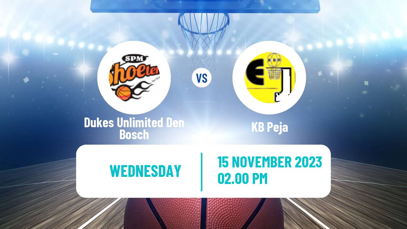 Basketball FIBA Europe Cup Dukes Unlimited Den Bosch - Peja