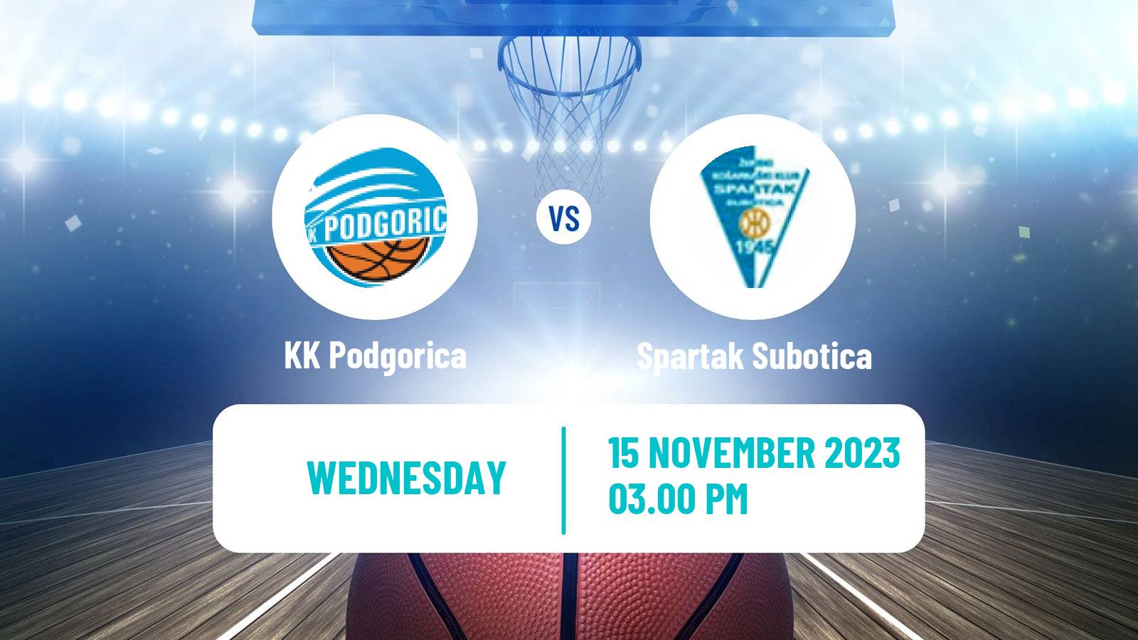 Basketball Adriatic League 2 Podgorica - Spartak Subotica