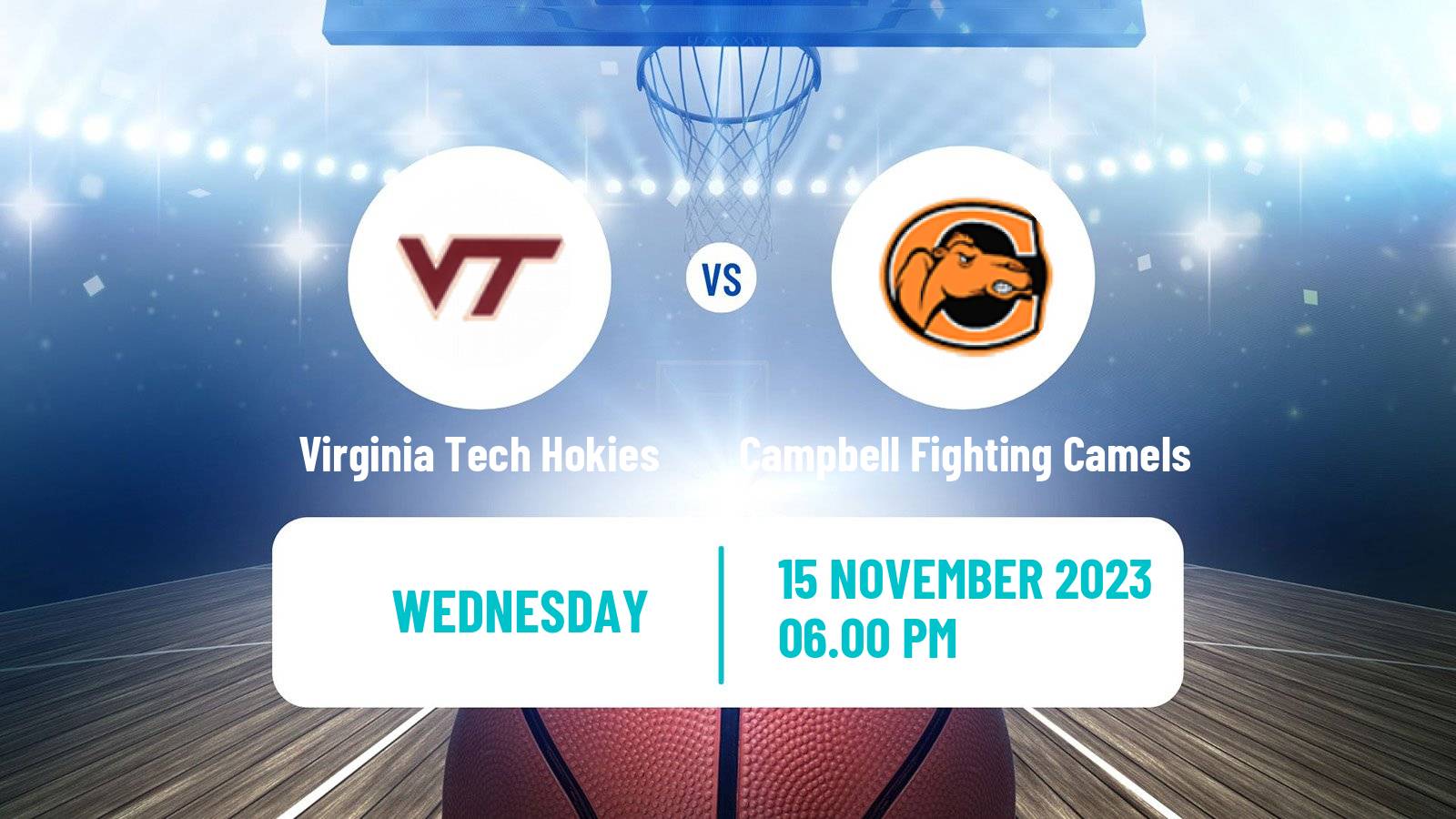 Basketball NCAA College Basketball Virginia Tech Hokies - Campbell Fighting Camels