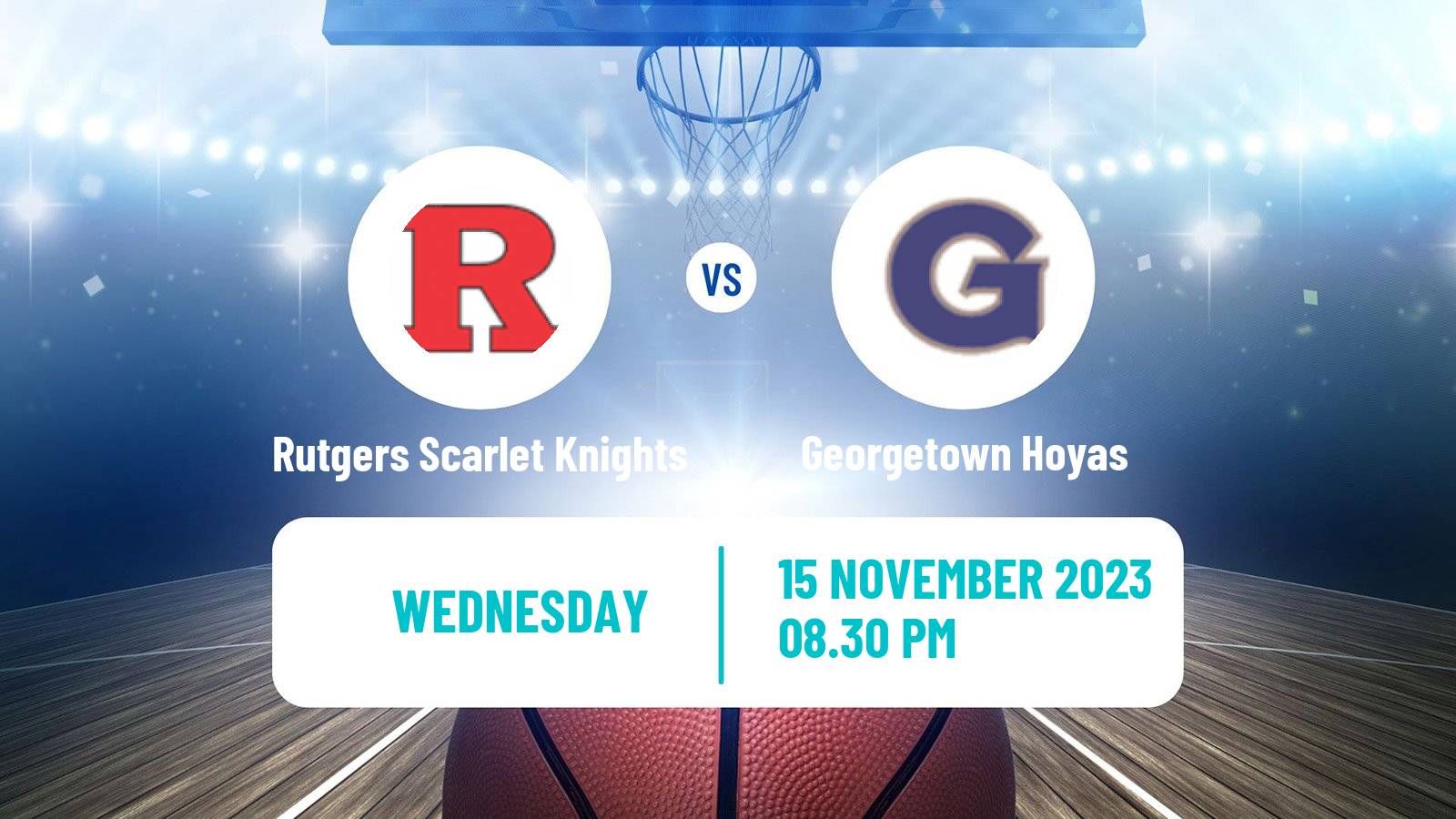 Basketball NCAA College Basketball Rutgers Scarlet Knights - Georgetown Hoyas