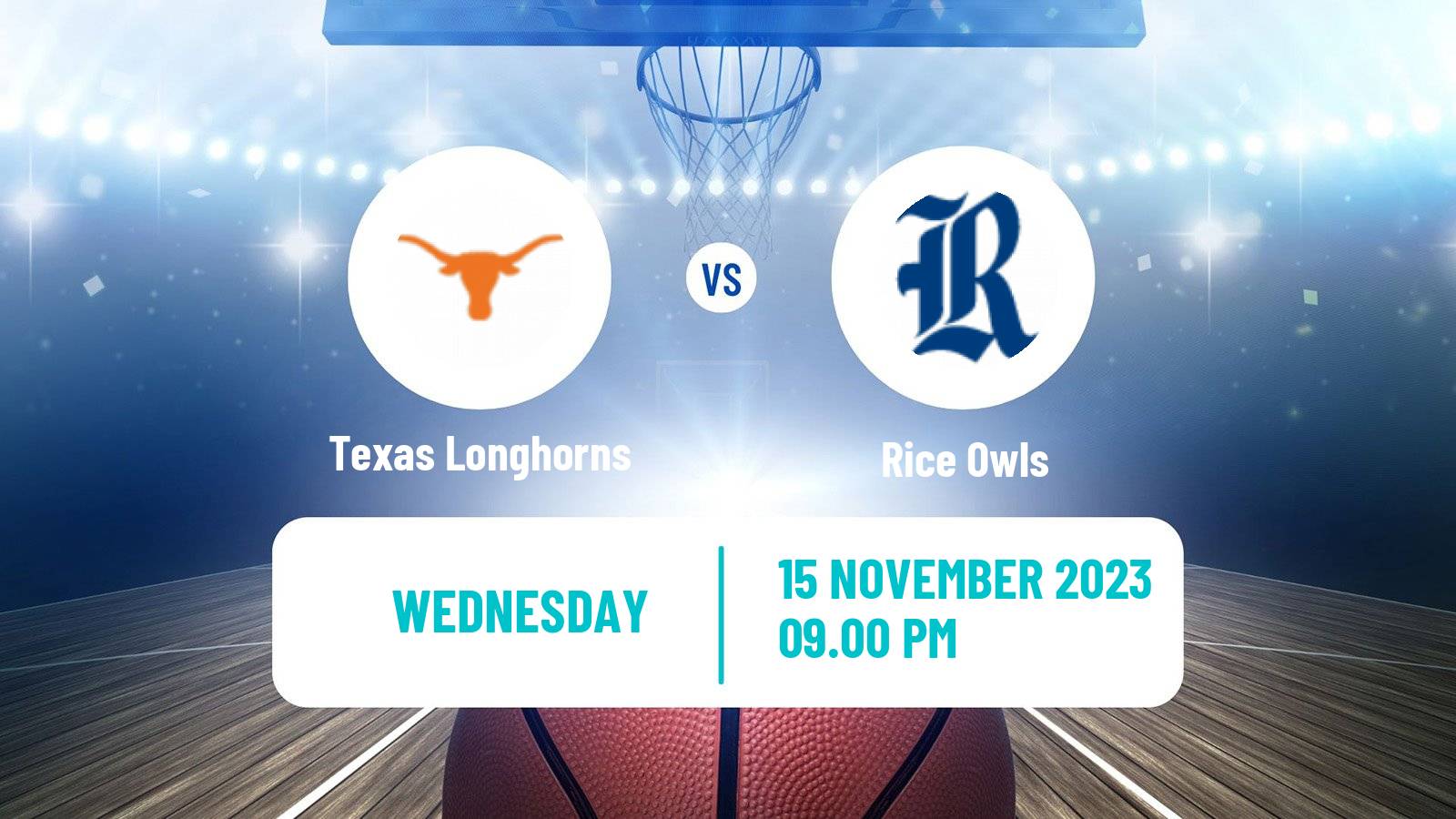 Basketball NCAA College Basketball Texas Longhorns - Rice Owls