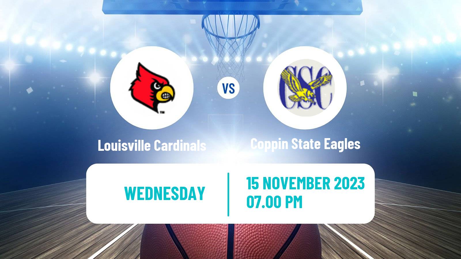 Basketball NCAA College Basketball Louisville Cardinals - Coppin State Eagles