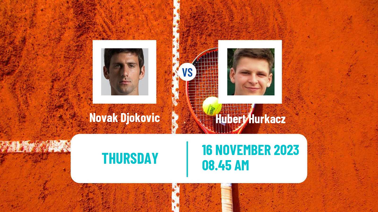 Tennis ATP World Tour Finals Novak Djokovic - Hubert Hurkacz