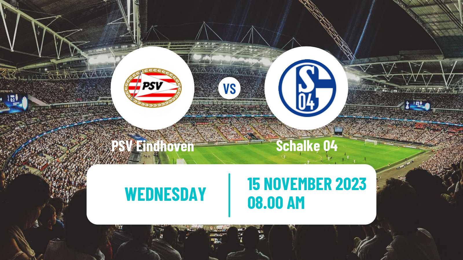 Soccer Club Friendly PSV Eindhoven - Schalke 04