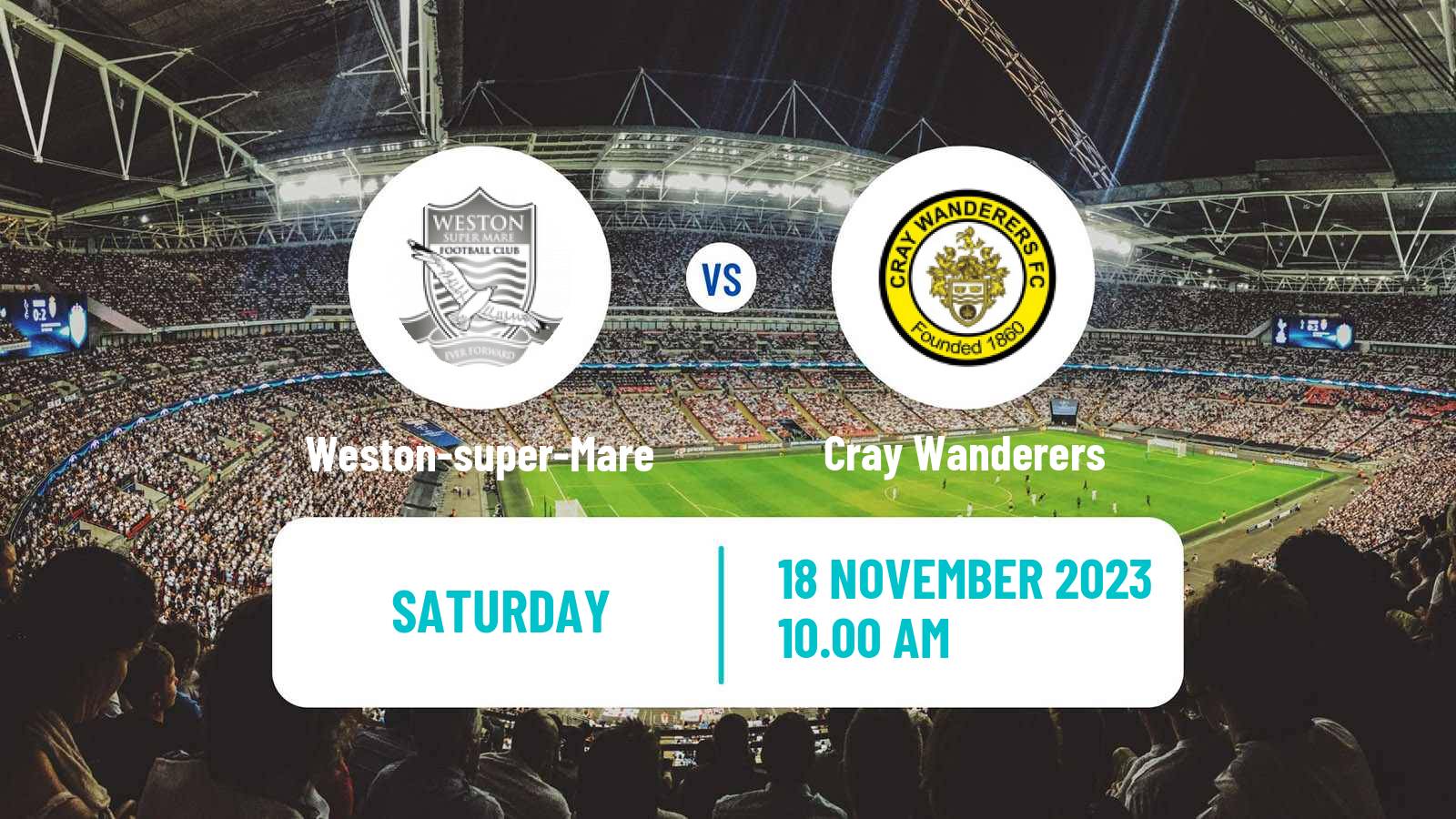 Soccer English FA Trophy Weston-super-Mare - Cray Wanderers