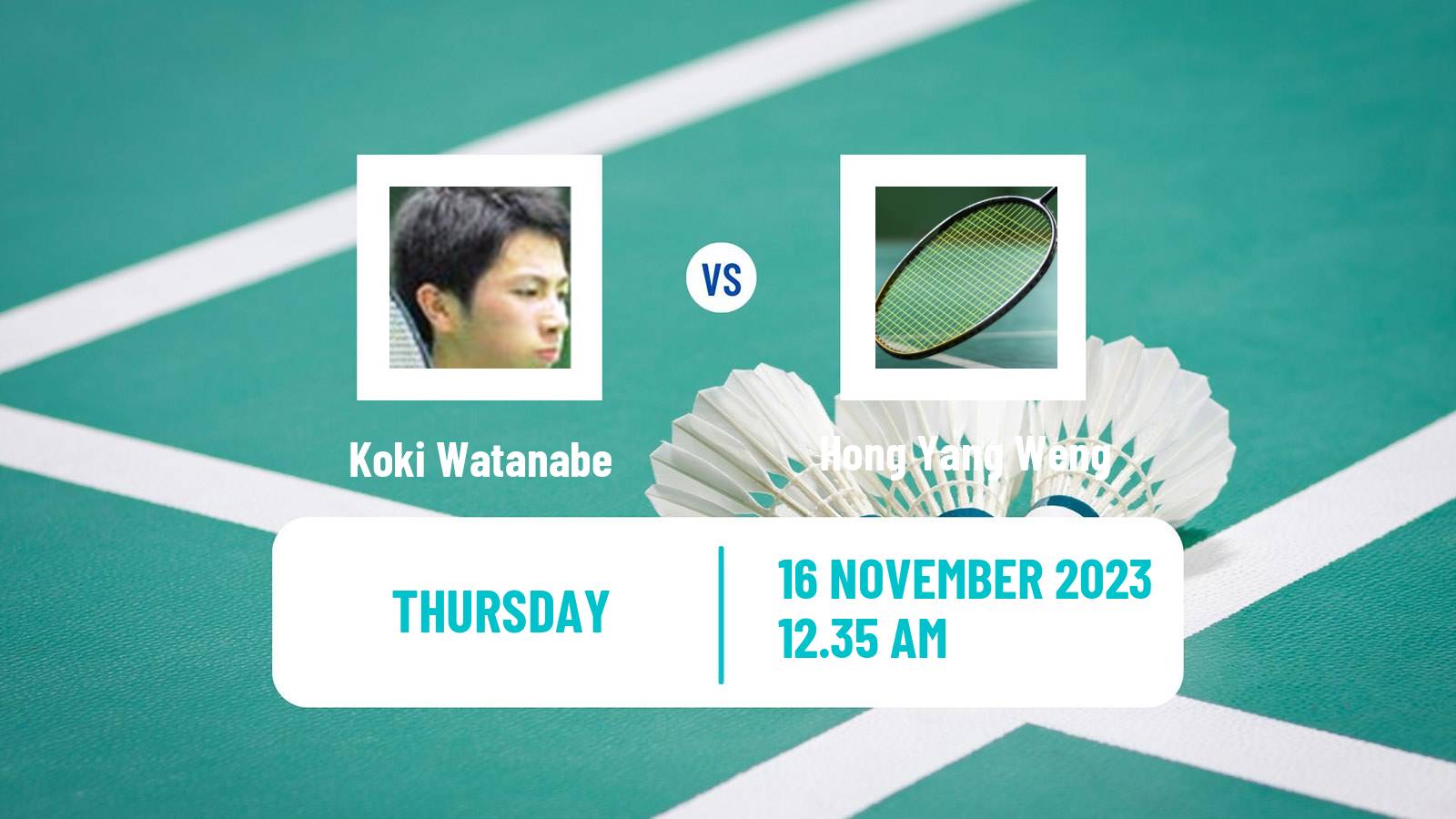 Badminton BWF World Tour Kumamoto Masters Men Koki Watanabe - Hong Yang Weng