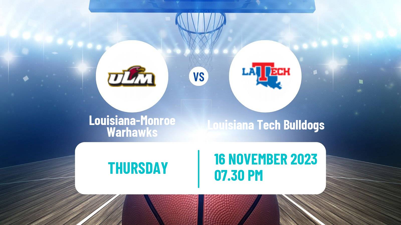 Basketball NCAA College Basketball Louisiana-Monroe Warhawks - Louisiana Tech Bulldogs