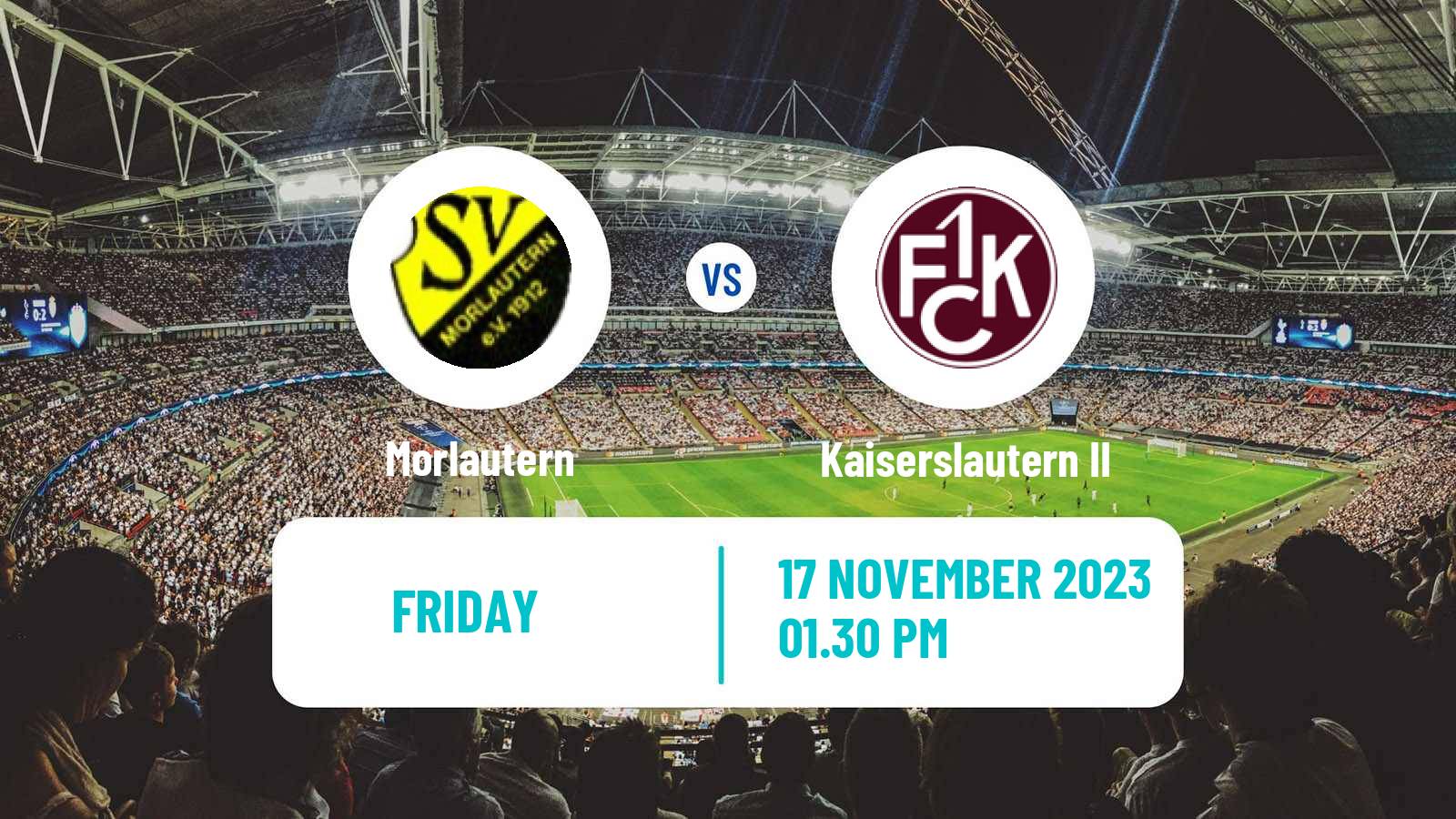 Soccer German Oberliga Rheinland-Pfalz/Saar Morlautern - Kaiserslautern II