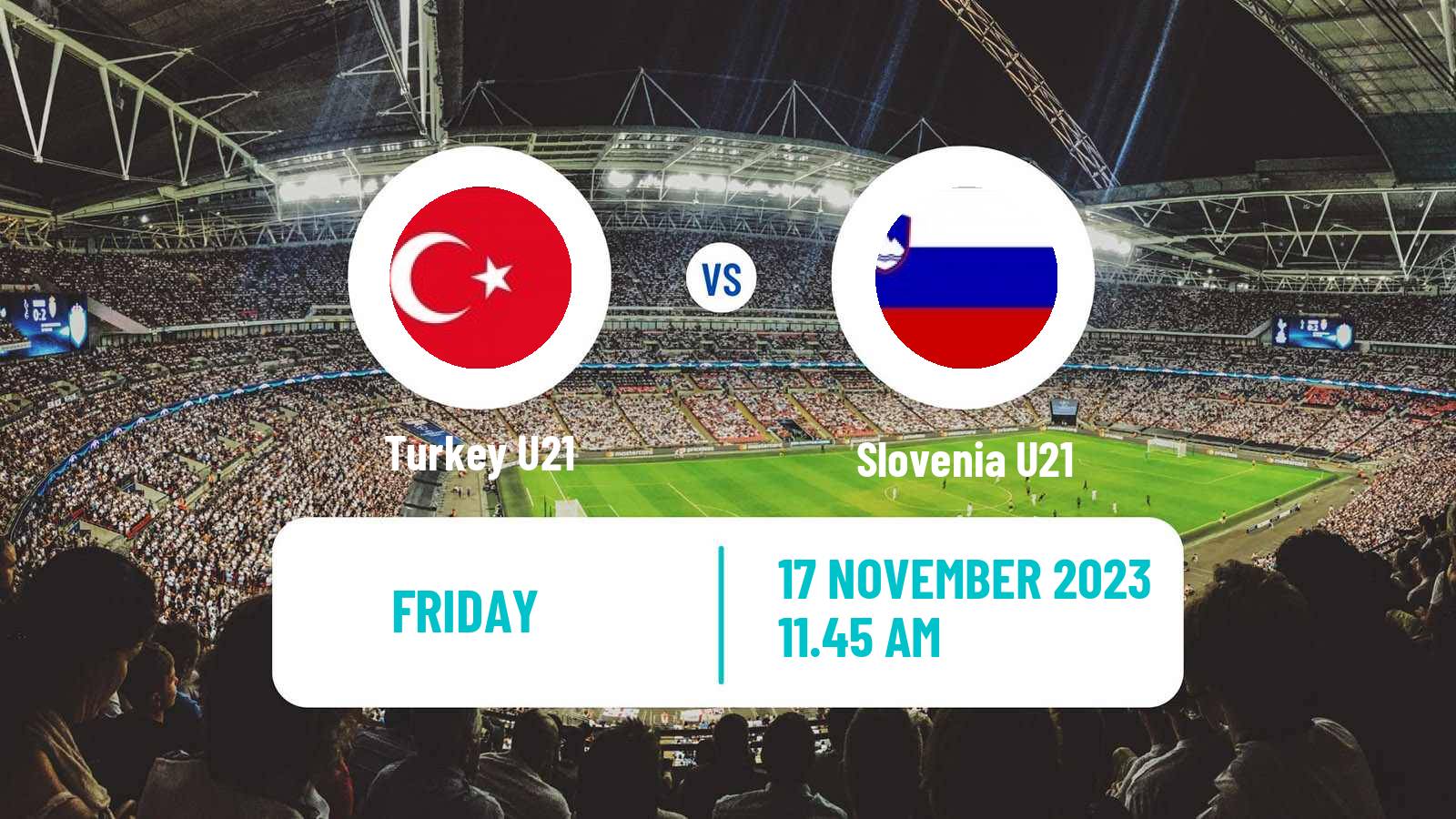 Soccer Friendly Turkey U21 - Slovenia U21