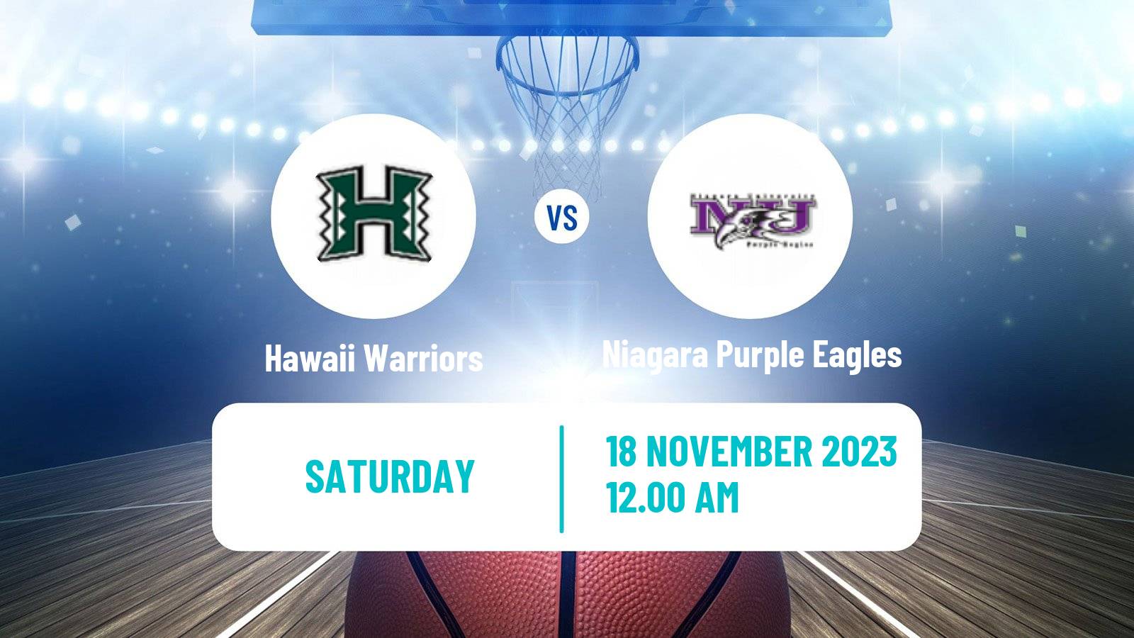 Basketball NCAA College Basketball Hawaii Warriors - Niagara Purple Eagles