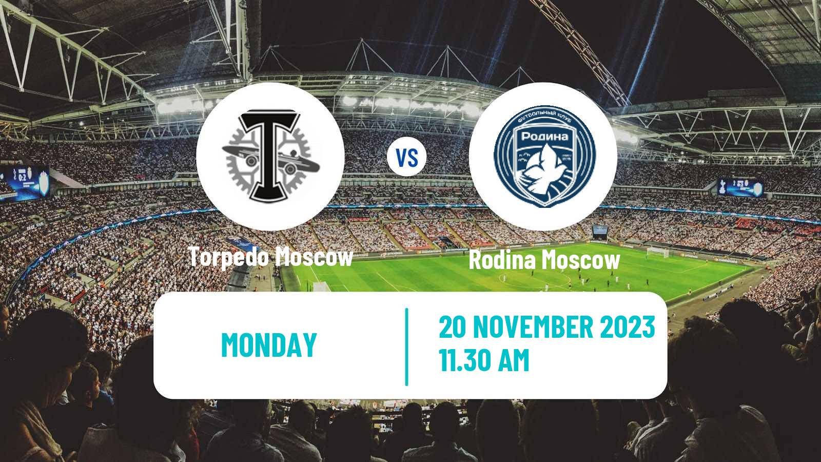 Soccer Russian FNL Torpedo Moscow - Rodina Moscow