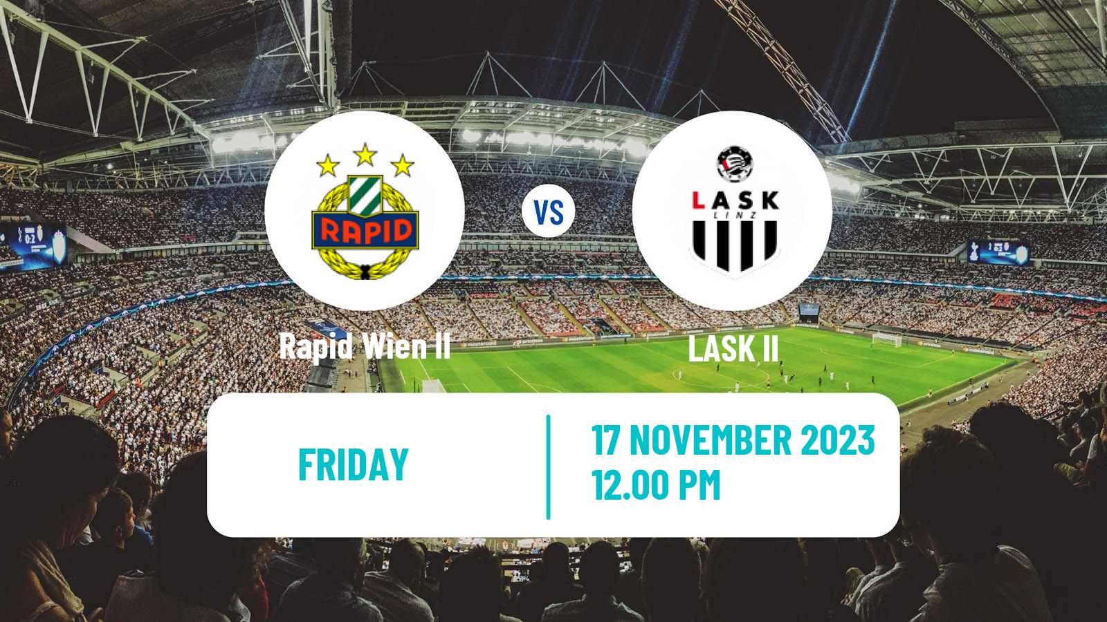Soccer Club Friendly Rapid Wien II - LASK II
