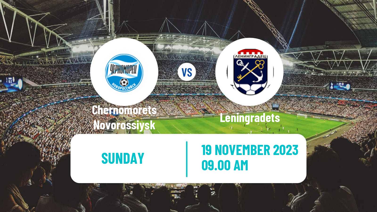 Soccer Russian FNL Chernomorets Novorossiysk - Leningradets