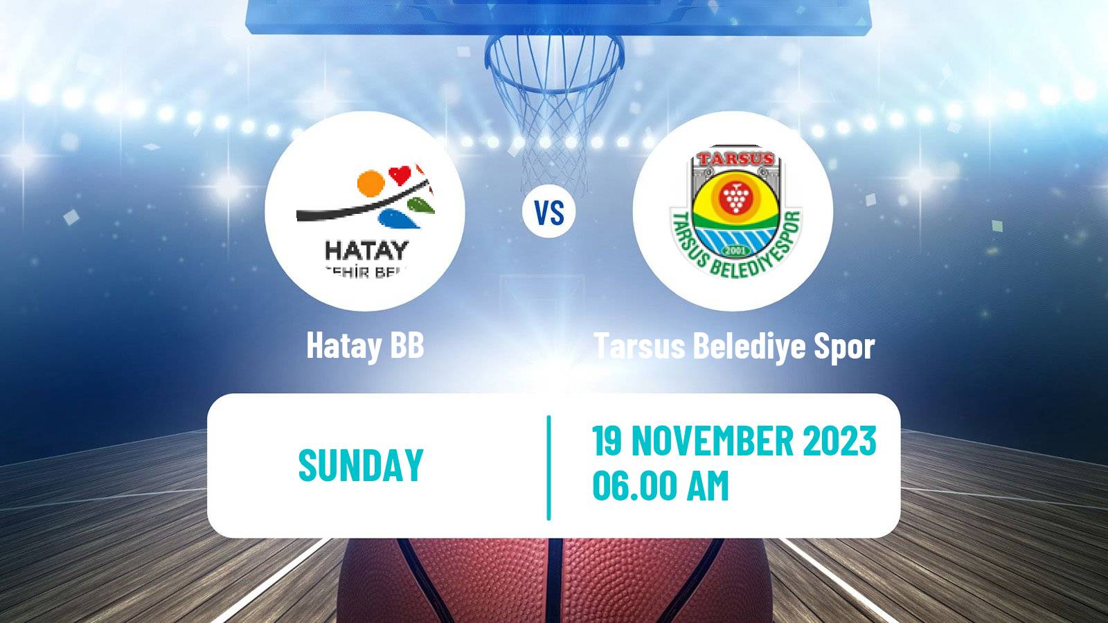 Basketball Turkish Basketball League Women Hatay BB - Tarsus Belediye Spor