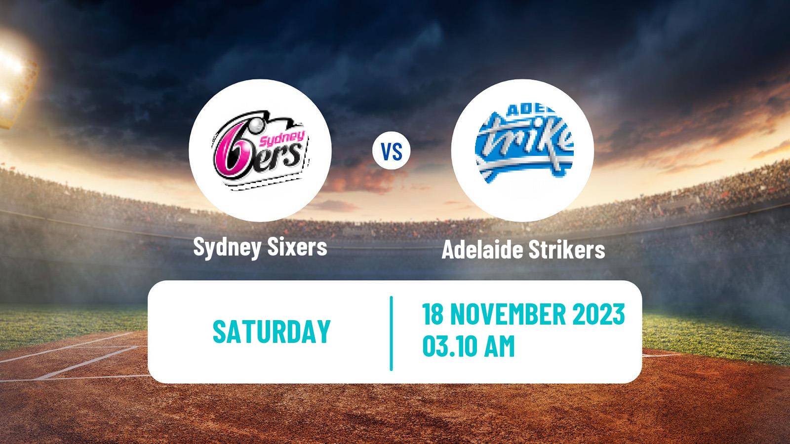 Cricket Australian Big Bash T20 Women Sydney Sixers - Adelaide Strikers