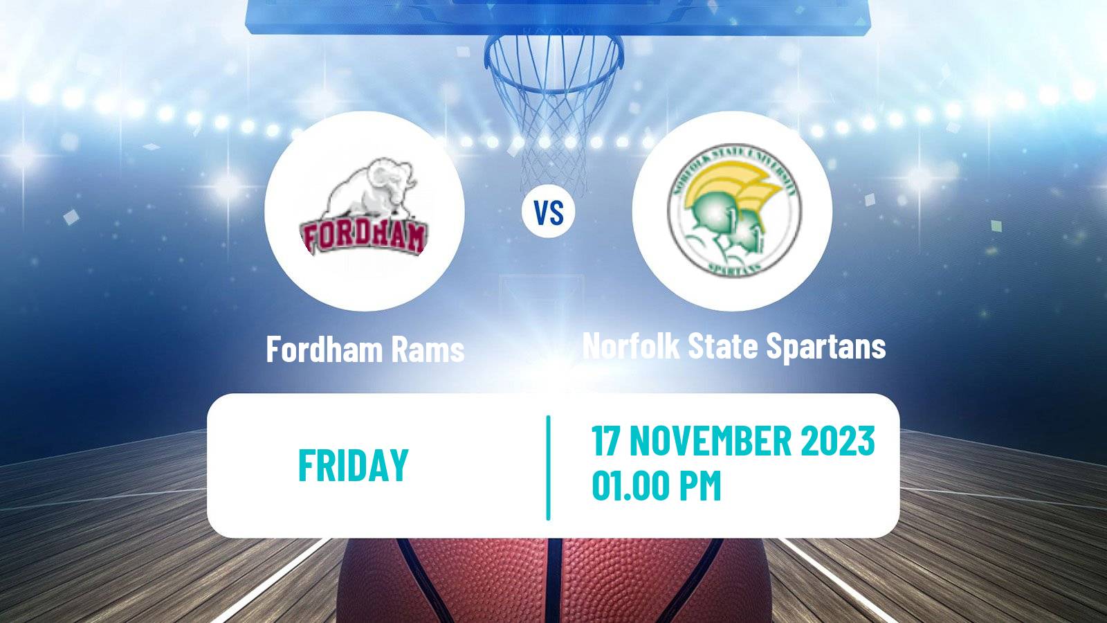 Basketball NCAA College Basketball Fordham Rams - Norfolk State Spartans