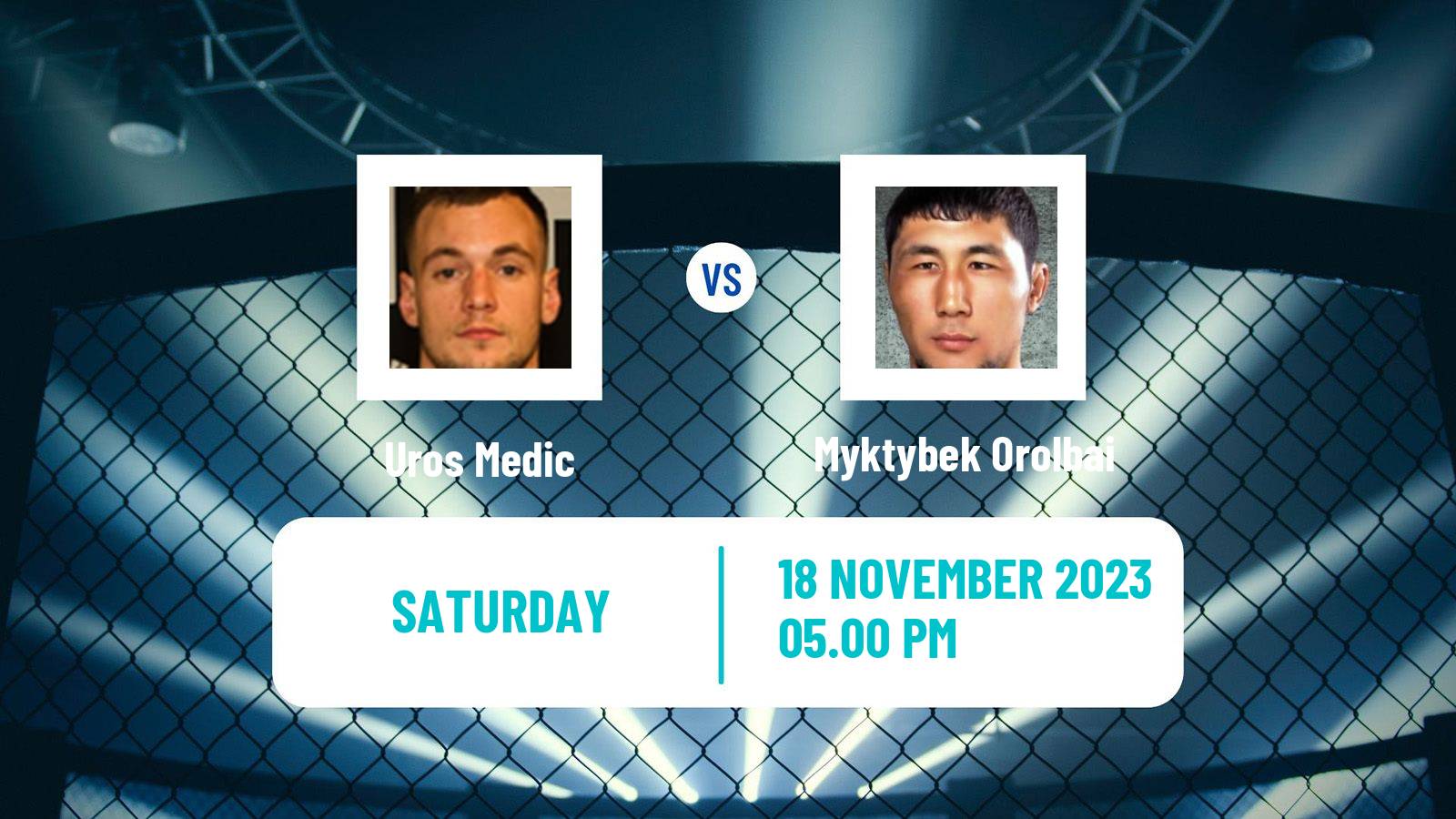 MMA Welterweight UFC Men Uros Medic - Myktybek Orolbai