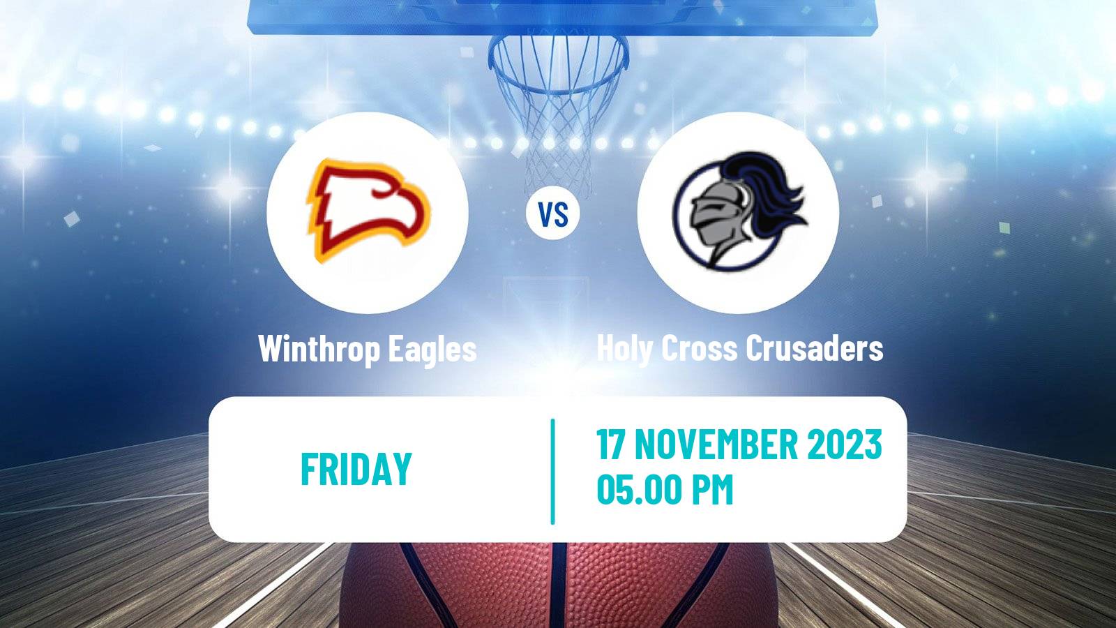 Basketball NCAA College Basketball Winthrop Eagles - Holy Cross Crusaders