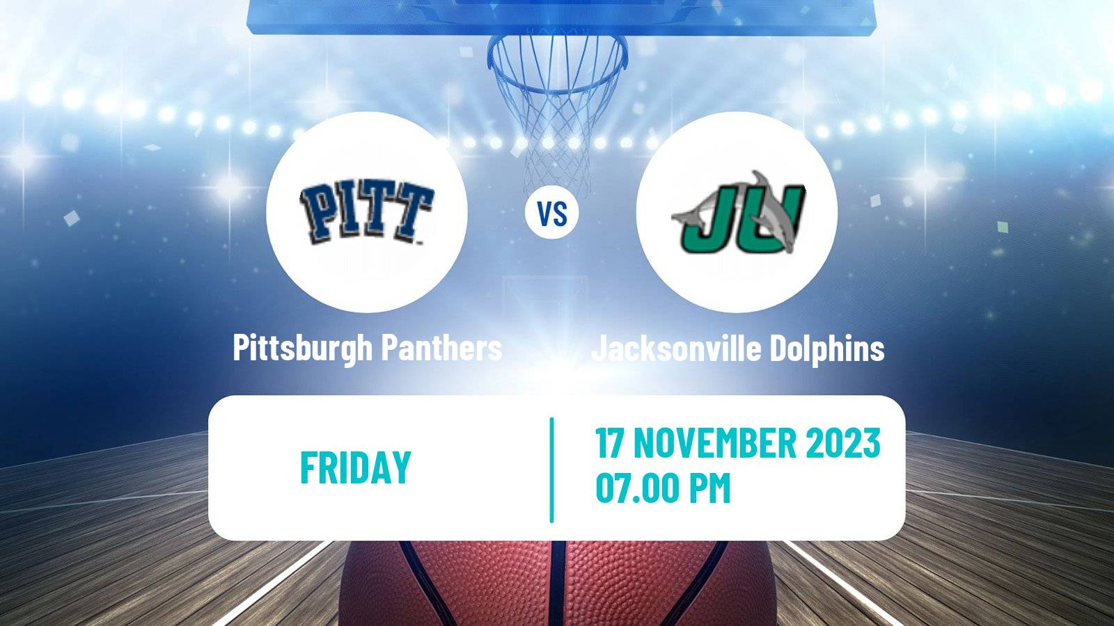 Basketball NCAA College Basketball Pittsburgh Panthers - Jacksonville Dolphins