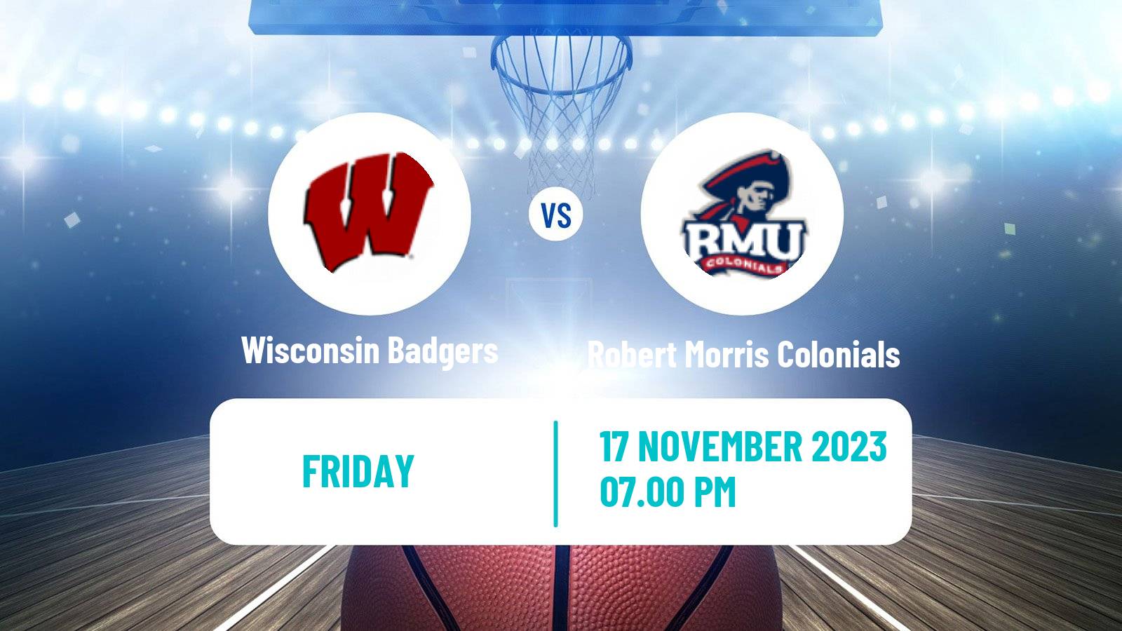 Basketball NCAA College Basketball Wisconsin Badgers - Robert Morris Colonials